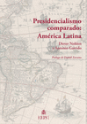PRESIDENCIALISMO COMPARADO: AMERICA LATINA