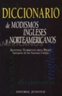 DICCIONARIO MODISMOS INGLESES Y NORTEAME