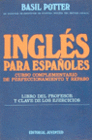 INGLES PARA ESPA�OLES LIBRO PROFESOR