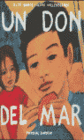 UN DON DEL MAR