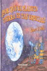 POR QUE EL PLANETA TIERRA ES TAN ESPECIAL?