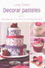 DECORAR PASTELES