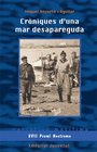 CRONIQUES D' UNA MAR DESAPAREGUDA