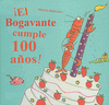 BOGAVANTE CUMPLE 100 AOS