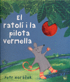 RATOLI I LA PILOTA VERMELLA (CATALAN)
