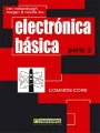 ELECTRONICA BASICA. PARTE III