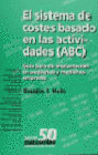 EL SISTEMA DE COSTES BASADO EN LAS ACTIVIDADES (ABC)