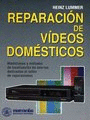REPARACION DE VIDEOS DOMESTICOS