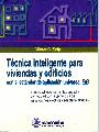 TECNICA INTELIGENTE PARA VIVIENDAS Y EDIFICIOS