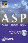 ACTIVE SERVER PAGES. INCLUYE CD-ROM