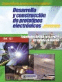 DESARROLLO Y CONSTRUCCION DE PROTOTIPOS ELECTRONICOS