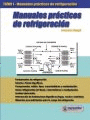 MANUALES PRACTICOS DE REFRIGERACION. TOMO I