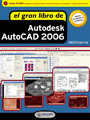 EL GRAN LIBRO DE AUTODESK AUTOCAD 2006