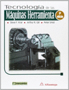 TECNOLOGIA DE LAS MAQUINAS HERRAMIENTA 6'ED