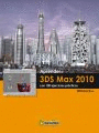 APRENDER 3DS MAX 2010 CON 100 EJERCICIOS PRACTICOS