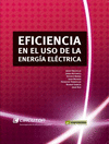 EFICIENCIA EN EL USO DE LA ENERGIA ELECTRICA