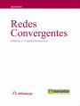 REDES CONVERGENTES: DISE�O E IMPLEMENTACI�N