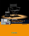 APRENDER FINAL CUT PRO 7 CON 100 EJERCICIOS PRCTICOS