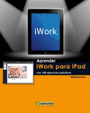 APRENDER IWORK PARA IPAD CON 100 EJERCICIOS PRCTICOS