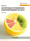 MANUAL DE RETOQUE FOTOGRFICO CON PHOTOSHOP CC 2014