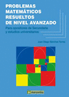 PROBLEMAS MATEMTICOS RESUELTOS DE NIVEL AVANZADO