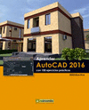 APRENDER AUTOCAD 2016 CON 100 EJERCICIOS PRCTICOS