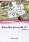 EL GRAN LIBRO DE AUTOCAD 2017