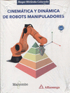 CINEMATICA Y DINAMICA DE ROBOTS MANIPULADORES