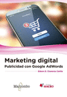 MARKETING DIGITAL: PUBLICIDAD CON GOOGLE ADWORDS