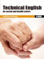 TECHNICAL ENGLISH FOR SOCIAL AND HEALTH CARERS CFGM
