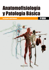 ANATOMOFISIOLOGIA Y PATOLOGIA BASICA CFGM