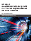 MANTENIMIENTO DE REDES ELÉCTRICAS SUBTERRÁNEAS DE ALTA TENSIÓN