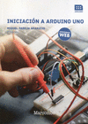 INICIACION A ARDUINO UNO 2'ED