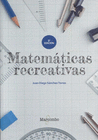 MATEMATICAS RECREATIVAS 2'ED