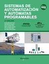 SISTEMAS DE AUTOMATIZACION Y AUTOMATAS PROGRAMABLES 3ED