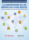 LA COMPRENSI�N DE LOS MEDIOS EN LA ERA DIGITAL