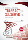 PROGRAMACION TRANSACT CON SQL SERVER 2016