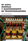 MONTAJE Y MANTENIMIENTO DE TRANSFORMADORES