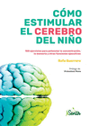 CMO ESTIMULAR EL CEREBRO DEL NIO