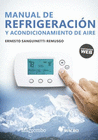 MANUAL DE REFRIGERACION Y ACONDICIONAMIENTO DE AIRE