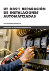 UF 0891 REPARACIN DE INSTALACIONES AUTOMATIZADAS