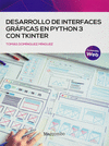 DESARRROLLO DE INTERFACES GRFICAS EN PYTHON 3 CON TKINTER