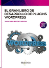 EL GRAN LIBRO DE DESARROLLO DE PLUGINS WORDPRESS