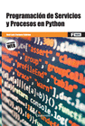 PROGRAMACI�N DE SERVICIOS Y PROCESOS EN PYTHON
