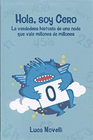 HOLA SOY CERO