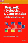 DESARROLLO Y EVALUACI�N DE COMPETENCIAS EN EDUCACI�N SUPERIOR