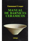 MANUAL DE BARNICES CERAMICOS