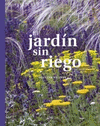 EL JARDIN SIN RIEGO 2 EDICION