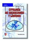 CITOLOGIA DE SECRECIONES Y LIQUIDOS. CFGS