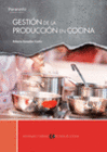 GESTION DE LA PRODUCCION EN COCINA. CFGS.